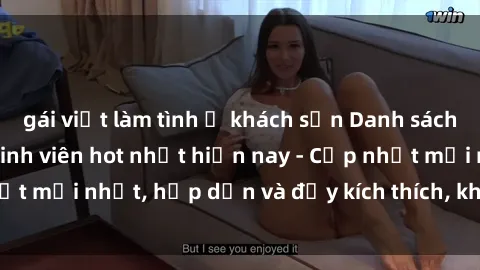 gái việt làm tình ở khách sạn Danh sách sex gái Việt Nam sinh viên hot nhất hiện nay - Cập nhật mới nhất, hấp dẫn và đầy kích thích, không thể bỏ qua!