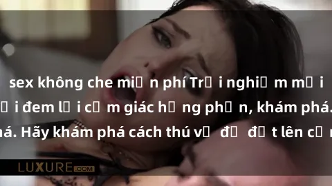 sex không che miễn phí Trải nghiệm mới lạ: Sex trong xe hơi đem lại cảm giác hưng phấn, khám phá. Hãy khám phá cách thú vị để đốt lên cảm xúc trong cuộc tình!
